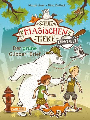 cover image of Die Schule der magischen Tiere ermittelt 1